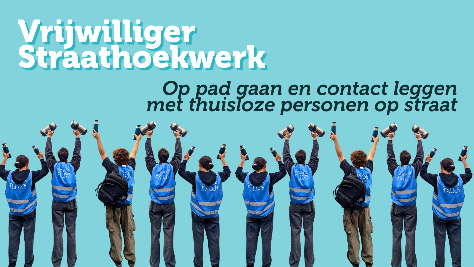 Meerdere gemotiveerde vrijwilligers voor straathoekwerk met thuisloze personen in Brussel